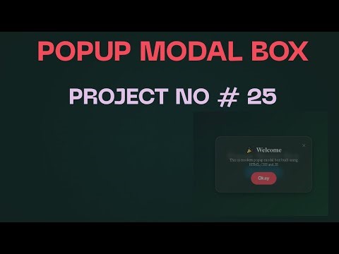 Popup Modal Box | HTML CSS JavaScript Project | Modern UI Design Project #25