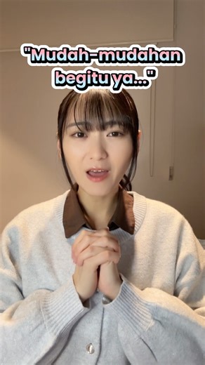 Mudah-mudahan begitu dalam bahasa Jepang 🤗 #wkwkjapanese #bahasajepang #nihongo