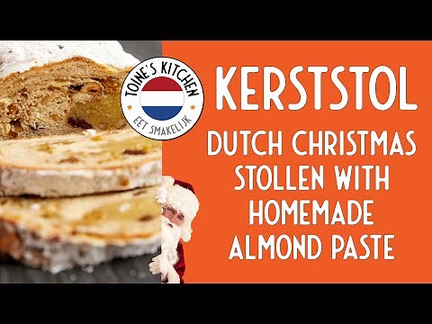 How to Make Kerststol: Dutch Christmas Stollen w Homemade Almond Paste