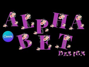 Create Alphabet Letter Designs in Canva With Bulk Create