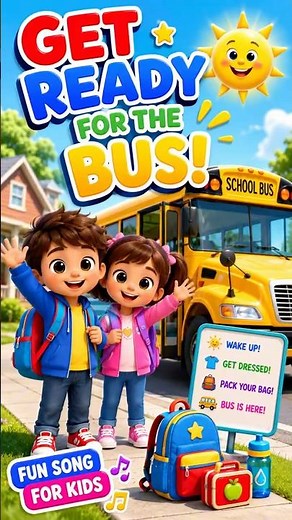 🚌Get Ready for the Bus! 🚌 | School Bus Song for Kids | Preschool Nursery Rhyme #kidssongs
