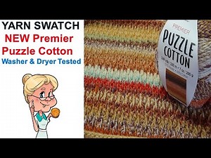 Yarn Swatch Premier Puzzle Cotton Yarn PLUS washer and Dryer Test #MakeitPremier
