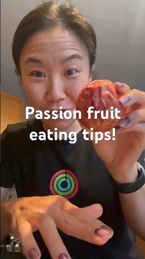 3 clutch passion fruit eating tips!