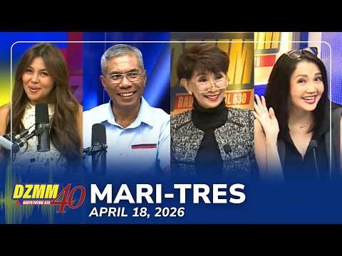 MARI-TRES | DZMM Teleradyo (18 April 2026)