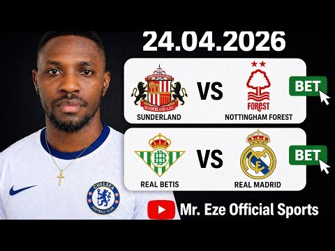 FOOTBALL BETTING PREDICTIONS AND ANALYSIS 24/04/2026 |SOCCER PREDICTIONS| |DAILY ODDS|#bettingtips