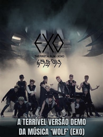 Versão Demo 'Wolf' do EXO: Uma Análise