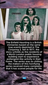 The True Haunting That Inspired The Conjuring 2 😱 | The Enfield Poltergeist
