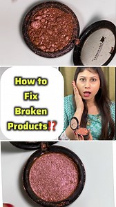 How to Fix Broken Makeup Products ‼️‼️‼️ #makeuptips #makeuptricks #makeuptutorial #RiyaHudutDas #makeuplearning #makeuplearner #makeuphaccks #makeupproducts | Riya's Bridal Makeup & Academy, an ISO 9001:2015 Certified, 8240647825