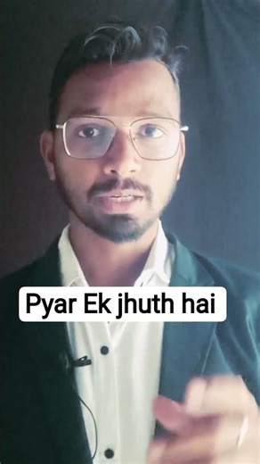 Pyar Jutha hota hai #love #pyar #lovethoughts