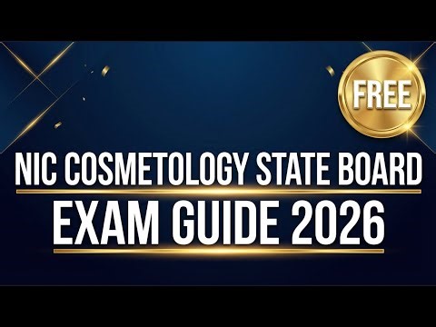 FREE Cosmetology State Board Exam Guide 2026 | Pass Your NIC Exam
