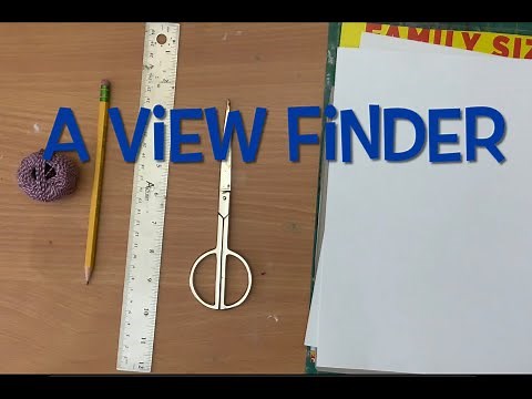 How to make a viewfinder for art