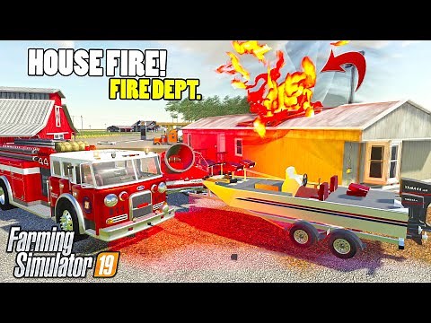HOUSE FIRE EMERGENCY RESPONSE IN FARMING SIMULATOR 19