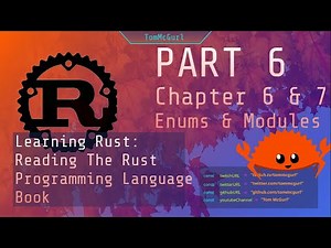 Learn Rust Together Part 6: Enums Cont., Pattern Matching, and Modules!