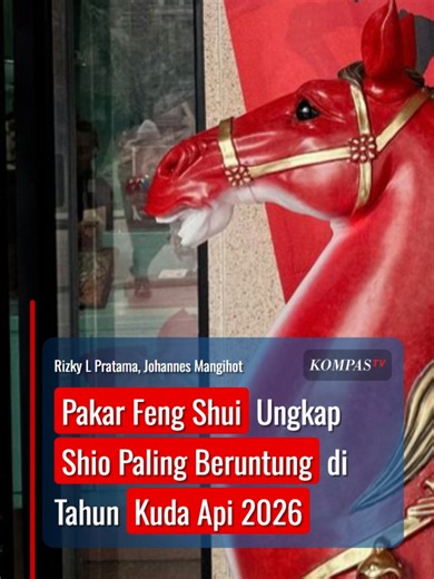 Pakar Feng Shui Ungkap Shio Paling Beruntung di Tahun Kuda Api 2026 Tahun Kuda Api 2026 atau Imlek 2577 Kongzili diprediksi membawa peruntungan bagi sejumlah shio, dalam kehidupan sosial dan pekerjaan. Keberuntungan tersebut tidak hanya berupa peluang karier, tetapi juga dukungan dari orang-orang di sekitar yang dapat membantu membuka jalan menuju kesuksesan. Pakar Feng Shui, Yulius Fang menyebut shio Kambing, Anjing, Naga, Kelinci, dan Kuda sebagai kelompok yang berpotensi paling beruntung sepa