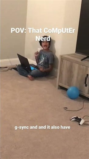 POV: That 1 computer nerd