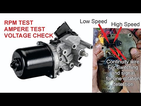 wiper motor testing ampere voltage and rpm test and tear down