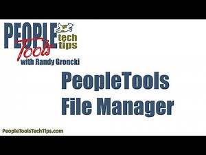 PeopleSoft File Manager