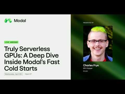 Truly Serverless GPUs: A Deep Dive Inside Modal's Fast Cold Starts