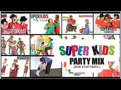 SUPER KIDS PARTY MIX (NON STOP VIDEOS)