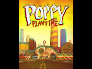 Poppy Playtime Main Menu Theme (extended)
