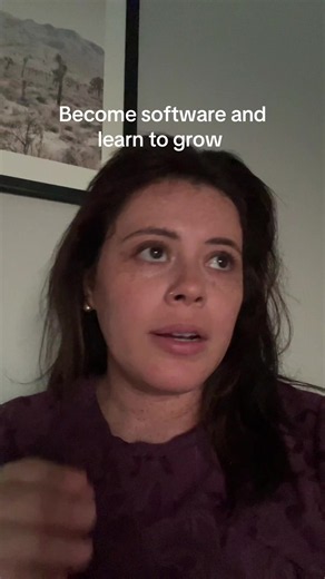 Change Your Mindset: How to Become Software and Learn to Grow