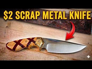 Making a High Quality Knife for $2 Using Scrap Metal | Knife Making