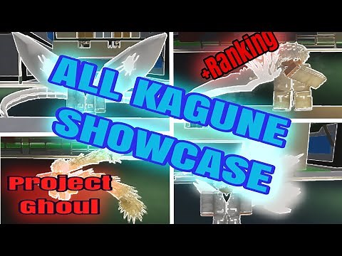 PROJECT GHOUL | All Kagune Showcase | Ranking Every Kagune