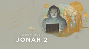 Jonah 2