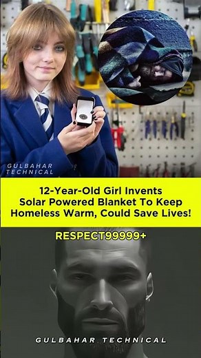Girl's Genius Invention | Solar Blanket for Homeless - A True Hero! ☀️