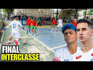 ESSA FINAL DE INTERCLASSE FOI ÉPICA COM RIKINHO E LUISIN JUNTOS ⚽️🏆