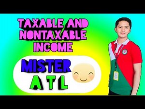 Taxable and Non taxable Income