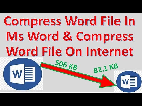 Compress Word File In Ms Word & Compress Word File On Internet