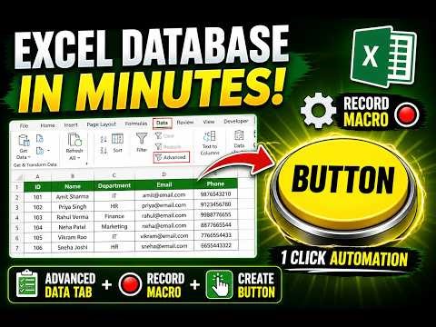 How to Create a Database in Excel (Advanced Data Tab + Record Macro + Button Automation)