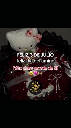 Feliz 3 de julio — Día del amigo: mensajes para tu amiga o amigo