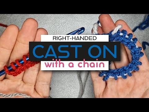 How to CAST ON with a CHAIN in the FLAT and ROUND 💡 RIGHT-handed Knooking Tutorial