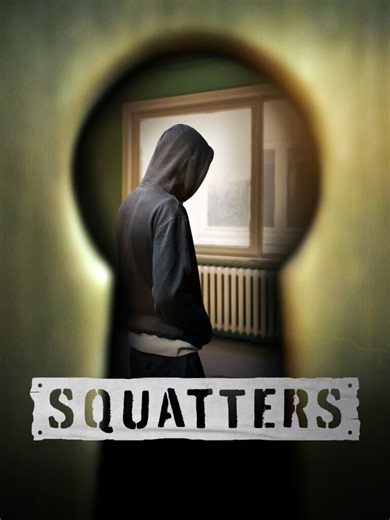 Squatters Season 1 Episode 20 Squatter's Paradise Airs July 7 2026 on A&E - TV Everyday