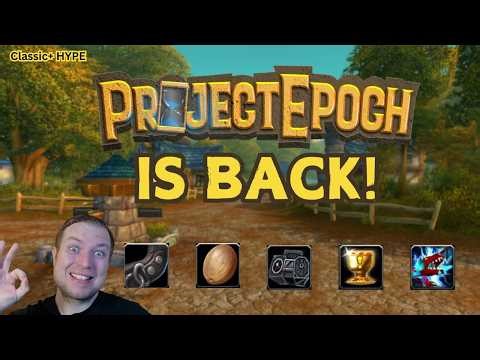 Project Epoch is BACK!!! Everything You Need To Know | The Last WoW Classic+ Server