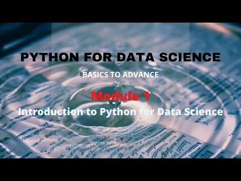 Module 1: Introduction to Python