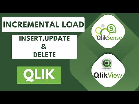 Incremental Load - Insert, Update and Delete #qlik #qlikview #qliksense