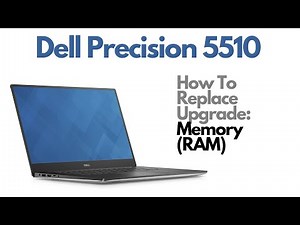 How To Replace Upgrade RAM (Memory) - Dell Precision 5510 Laptop Computer