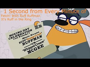 1 Second from Every Minute of Fetch! With Ruff Ruffman: It's Ruff in the Ring