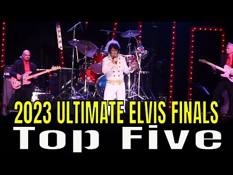 2023 Ultimate Elvis Tribute Artist Competition Finals Top 5 Elvis Week Memphis