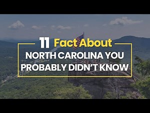 11 Facts About North Carolina You Probably Didn′t Know
