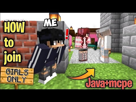 how to join girls only server minecraft Java + mcpe girls server as boy join now fast 1.19+