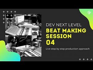 BEAT MAKING Session | Episode - 04 | FREE FLP | Dev Next Level