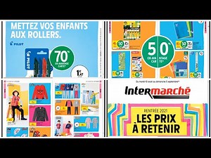 Catalogue Intermarché rentrée 2021