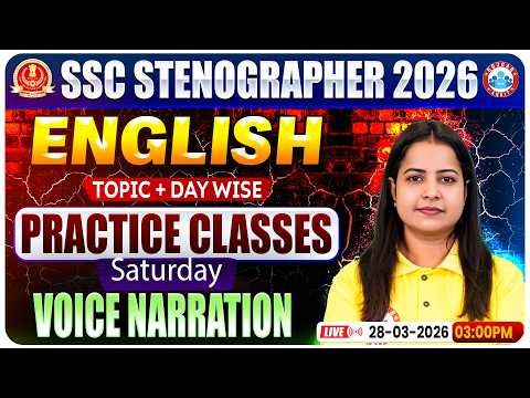 SSC Stenographer 2026 | English Voice Narration | English Grammar | English Practice Classes