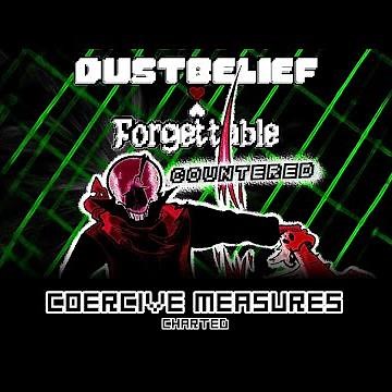 Dustbelief: Forgettable - Coercive Measures (Arrangement)