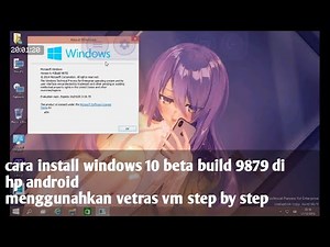 Cara install windows 10 beta build 9879 di android menggunakan vectras vm step by step