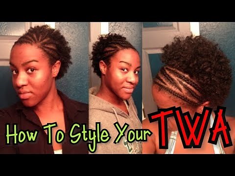 How To Style Your TWA - 4a 4b 4c Natural Hair